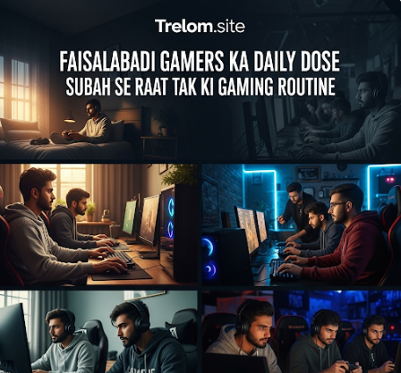 Faisalabadi Gamers Ka Daily Dose Subah Se Raat Tak Ki Gaming Routine